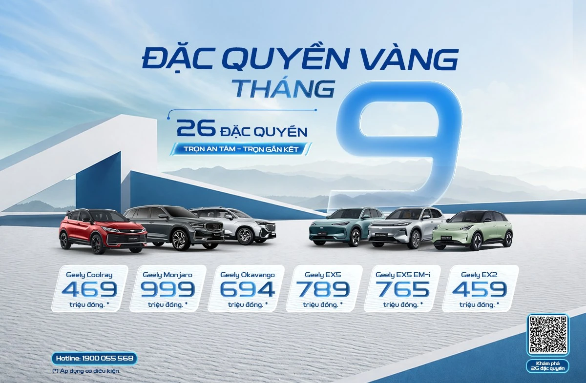 Đặc quyền vàng tháng 9: giá xe Geely hấp dẫn kèm 26 quyền lợi “Trọn an tâm – Trọn gắn kết”